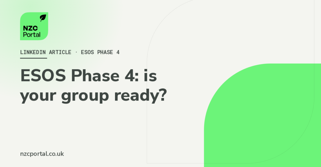 NZC Portal Ltd cover image with the headline "ESOS Phase 4: is your group ready?" on a light background with a green accent and the NZC Portal logo.
